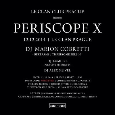 Periscope party in Le Clan