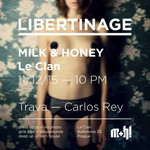 Libertinage 3 - Milk & Honey